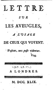 Cover of: Lettre sur les aveugles a l'usage de ceux qui voyent. by Denis Diderot