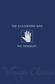 Cover of: The Illustrated Man (Voyager Classics) by Ray Bradbury