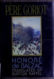 Cover of: Le Père Goriot = by Honoré de Balzac