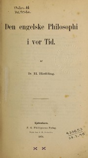 Cover of: Den engelske Philosophi i vor Tid by Harald Høffding