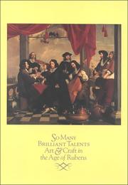 Cover of: So many brilliant talents: art & craft in the age of Rubens