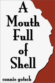 Cover of: A Mouth Full of Shell