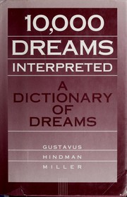 Cover of: 10,000 dreams interpreted by Gustavus Hindman Miller