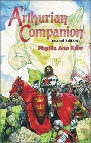 The Arthurian Companion (Pendragon, 6208) by Phyllis Ann Karr