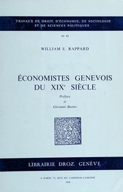 Cover of: Économistes genevois du XIXe siècle: Necker - Bellot - Sismondi - Cherbuliez - Pellegrino Rossi by William E. Rappard