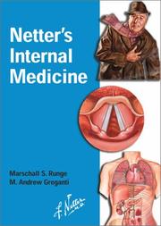 Cover of: Netter's Internal Medicine (Netter Clinical Science) by Marschall S. Runge, M. Andrew Greganti