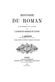 Cover of: Histoire du roman et de ses rapports avec l'histoire dans l'antiquité grecque et latine