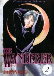 Cover of: The Wanderer Volume 2: Quarter Moon