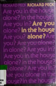 Cover of: Are you in the house alone? by Richard Peck