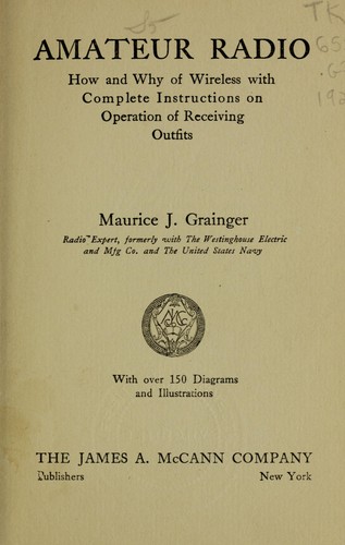 Amateur radio by Maurice J. Grainger