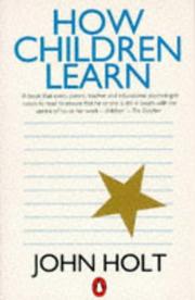 Cover of: How Children Learn (Penguin Education) by John Holt (undifferentiated)