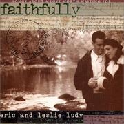 Cover of: Faithfully by Eric Ludy, Leslie Ludy