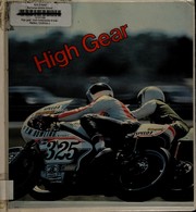 Cover of: High gear: from motorcycles to superwheels
