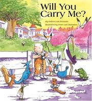Cover of: Will You Carry Me?
