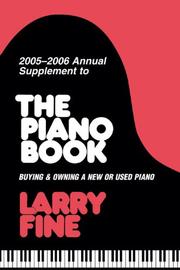 Cover of: 2005-2006 Annual Supplement to The Piano Book: Buying & Owning a New or Used Piano (Annual Supplement to the Piano Book)