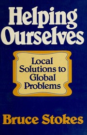 Cover of: Helping ourselves by Bruce Stokes