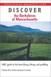 Cover of: Discover the Berkshires of Massachusetts: AMC Guide to the Best Hiking, Biking, and Paddling