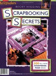 Cover of: Scrapbooking Secrets: 300 All-New Scrapbook Page Ideas