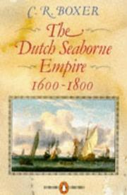 Cover of: The Dutch Seaborne Empire by C. R. Boxer