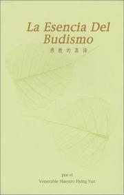 Cover of: La Esencia Del Budismo by Hsing Yun