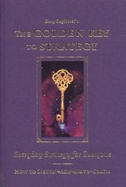 Cover of: the golden key to strategy | Gary Gagliardi