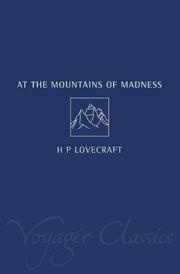 Cover of: At the Mountains of Madness (Voyager Classics) by H.P. Lovecraft