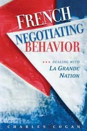 French Negotiating Behavior by Charles Cogan