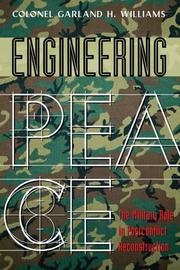 Engineering peace by Garland H. Williams