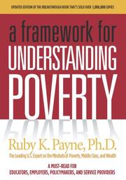 Cover of: A framework for understanding poverty
