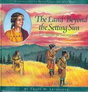 Cover of: The land beyond the setting sun by Tracy M. Leininger