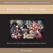 Cover of: Puritans vs. Witches (CD) (Christian Controversies in American History)