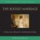 Cover of: The Blessed Marriage (CD) (Vision Forum Family Renewal Tape Library)