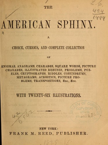 The American sphinx by Reed, Frank M., New York, pub. [from old catalog]