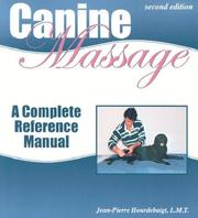 Cover of: Canine Massage by Jean-Pierre Hourdebaigt