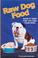 Cover of: Raw dog food