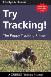 Try Tracking! by Carolyn A. Krause
