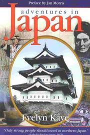 Adventures in Japan by Evelyn Kaye