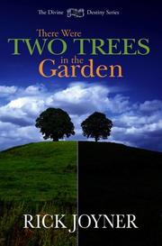 Cover of: There Were Two Trees in the Garden (Divine Destiny)