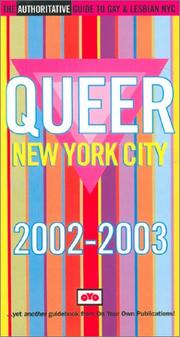 Cover of: Queer New York City 2002/2003: The Annual Guide to Gay & Lesbian NYC