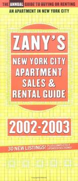 Zany's New York City Apartment Sales and Rental Guide, 2002-2003 by Adele Kudish