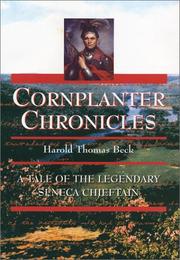 Cover of: Cornplanter chronicles: a tale of the legendary Seneca chieftain