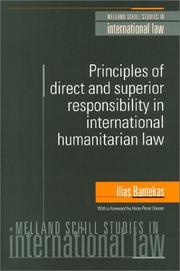 Cover of: Principles of direct and superior responsibility in international humanitarian law