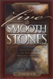 Cover of: Five Smooth Stones: Discovering the Path to Wholeness of Soul