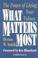 Cover of: What Matters Most