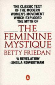 Cover of: The Feminine Mystique (Penguin Women's Studies) by Betty Friedan