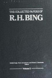Cover of: The collected papers of R.H. Bing by R. H. Bing