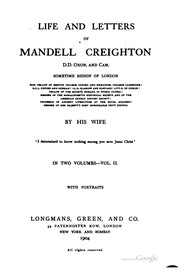 Cover of: Life and letters of Mandell Creighton, D. D. Oxon. and Cam., sometime bishop of London ...