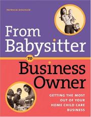 Cover of: From babysitter to business owner by Patricia A. Dischler