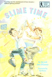 Cover of: SLIME TIME by Jane O'Connor