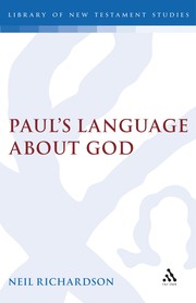 Paul's language about God by Richardson, Neil